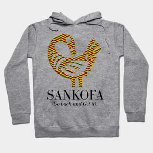 Sankofa (Go back and get it) Hoodie